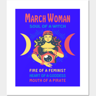 MARCH WOMAN THE SOUL OF A WITCH MARCH BIRTHDAY GIRL SHIRT Posters and Art